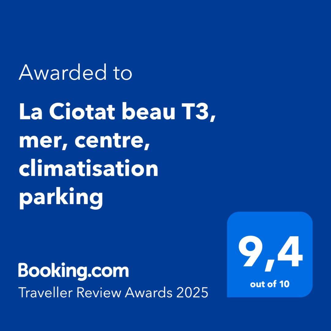 La Ciotat Beau T3, Mer, Centre, Climatisation, Parking Prive Gratuit Ngoại thất bức ảnh